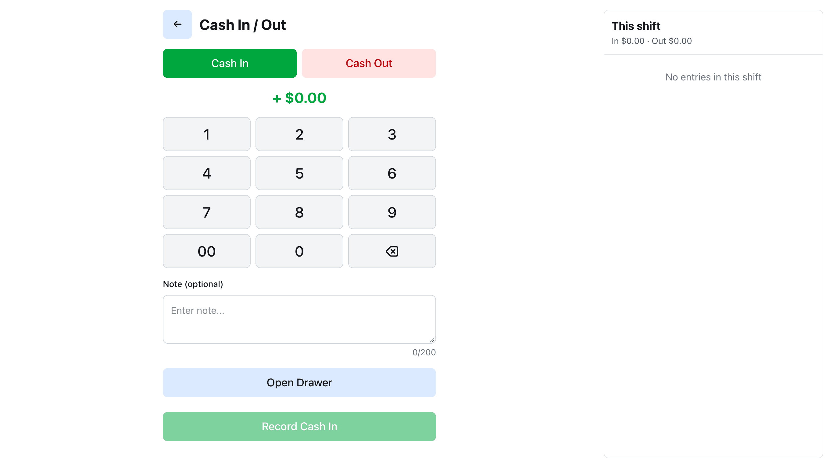 Cash In / Out 화면. Cash In과 Cash Out, 금액 숫자 패드, Note, Open Drawer, Record Cash In 버튼, 오른쪽 This shift