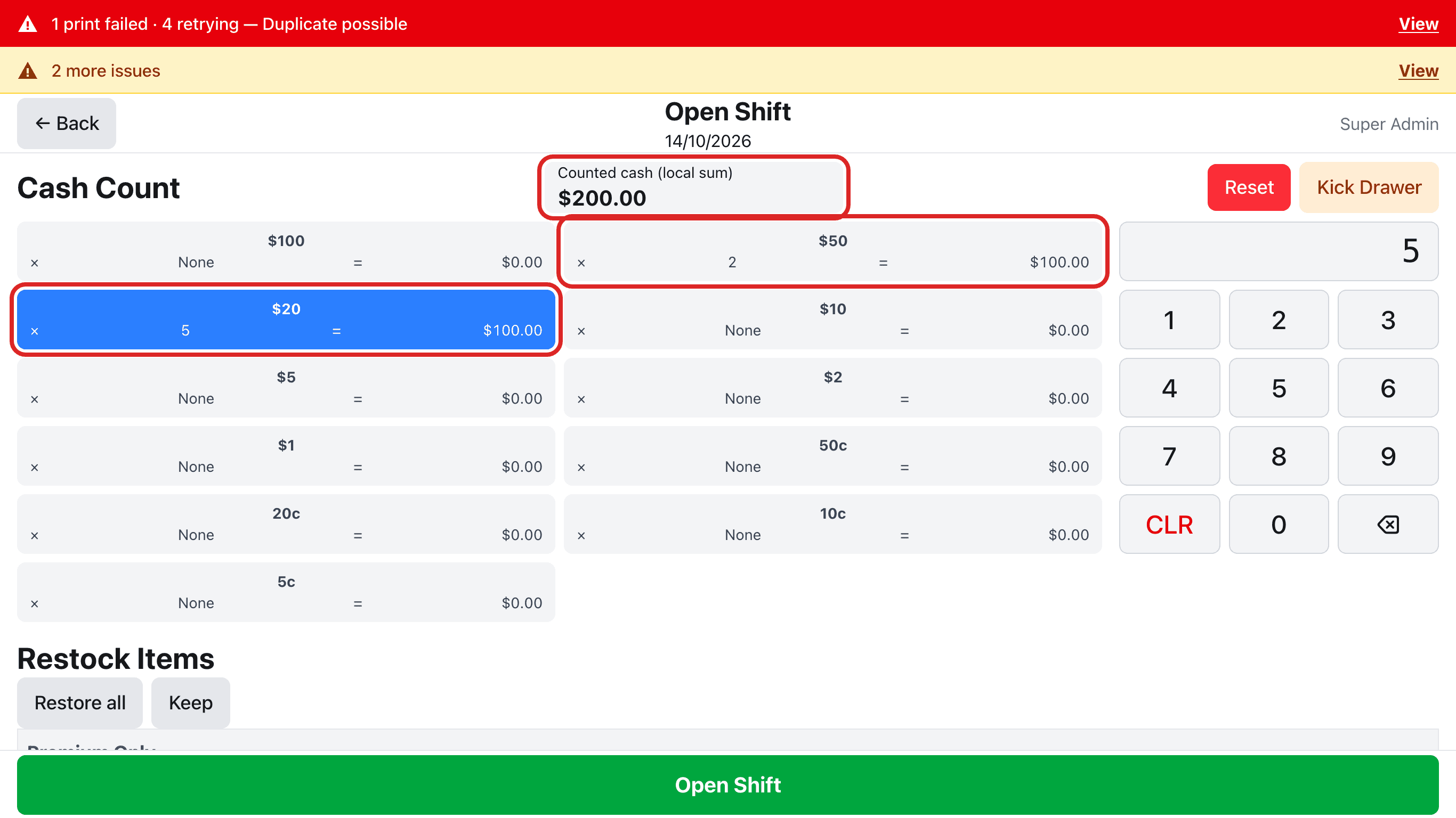 Open Shift 화면. $50, $20 칸과 Counted cash $200.00에 빨간 테두리